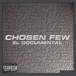 Chosen Few - El Documental [CD & DVD]