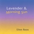 Lavender & Morning Sun