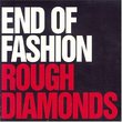 Rough Diamonds: Anything Goes