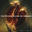 The Future Sound Of Ambient Vol I & II [RARE]