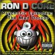 Mad Doctor 1: Psychotic Episodes