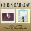 Chris Darrow-Under My Own Disguise