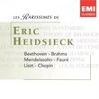 Les Rarissimes de Eric Heidsieck: Beethoven; Brahms; Mendelssohn