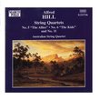 HILL: String Quartets Nos. 5, 6 and 11