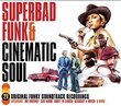 Superbad Funk & Cinematic Soul