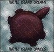 Turtle Island Dreams