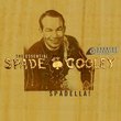 Spadella: Essential Spade Cooley