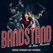Bandstand (Original Broadway Cast Recording)