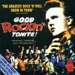 Good Rockin' Tonite (Original 1992 London Cast )