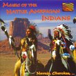 Music of the Native American Indians