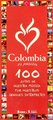 Colombia Es Pasion: 100 Joyas De Nuestra