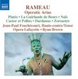 Jean-Paul Fouchécourt - Rameau Operatic Arias