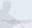 Nigel Kennedy: The Platinum Collection [Box Set]