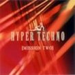 Hyper Techno Mission, Vol. 2