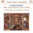 Lamentations: White; Tallis; Palestrina