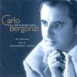 Carlo Bergonzi - The Sublime Voice ~ 40 Tracks from the Legendary Tenor