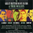Great British Dance Bands & Their Vocalists