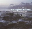 Wagner's Der Fliegende Hollander/Complete Opera