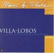 Music of Tribute, Volume 1 -- Heitor Villa-Lobos