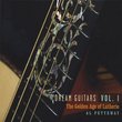 Vol. 1-Dream Guitars: the Golden Age of Lutherie