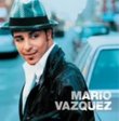 Mario Vazquez