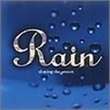 Rain: Sharing the Season