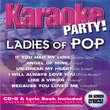 Karaoke Party Ladies of Pop