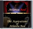 The Aspirations of Atlanta Red