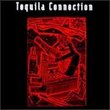 Tequila Connection