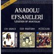 Anadolu Efsaneleri / Legends of Anatolia