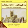 Choral Music From Gloucester Cathedral