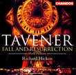 Tavener: Fall and Resurrection