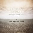 Nearness of You: The Ballad Book
