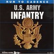 Run to Cadence With the U S Army Infantry