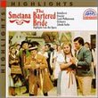 Smetana: The Bartered Bride (Highlights)