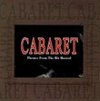 Cabaret: Themes From The Hit Musical