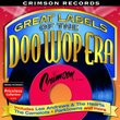 Great Labels of the Doo Wop Era: Crimson