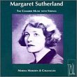 Sutherland: The Chamber Music With Strings