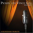 Vol. 2-Pickin on Vince Gill