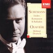 Schumann: Lieder, Romanzen & Balladen