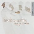 Voyage to India [2 CD Special Edition]