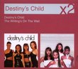 Destiny's Child / The Writing's on the Wall