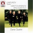 Lyapunov: Sextet; Gretchaninov: String Quartet No. 3