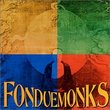 The Fondue Monks