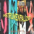 Instrumentalized