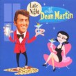 Late at Night With Dean Martin