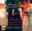 Schubert Among Friends