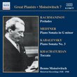 Moiseiwitsch Plays Rachmaninov, Medtner, Kabalevsky, Khachaturian