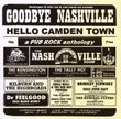 Goodbye Nashville Hello Camden Town: Pub Rock