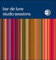 Bar De Lune: Studio Sessions